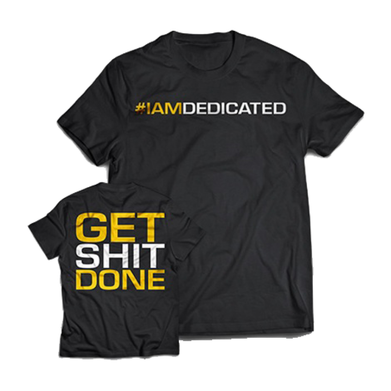 Dedicated T-Shirt "Get Shit Done" XXL